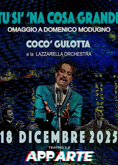 TU SI NA COSA GRANDE - Omaggio a Domenico Modugno