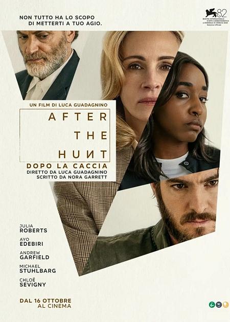 AFTER THE HUNT: DOPO LA CACCIA