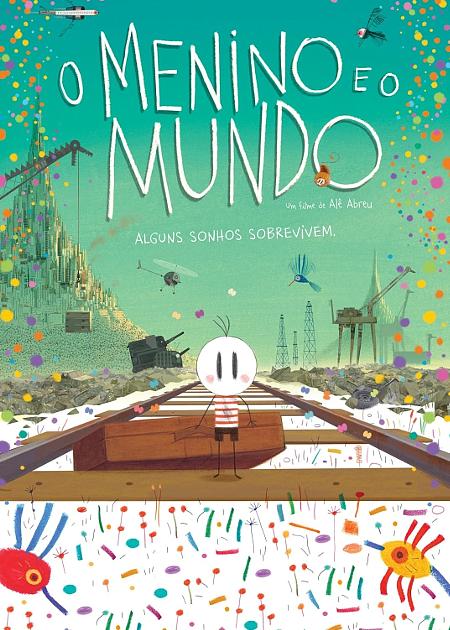 IL BAMBINO CHE SCOPRI' IL MONDO (O MENINO E O MUNDO)