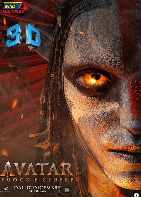 AVATAR: FUOCO E CENERE (AVATAR: FIRE AND ASH) - 3D