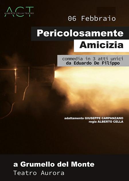 PERICOLOSAMENTE AMICIZIA