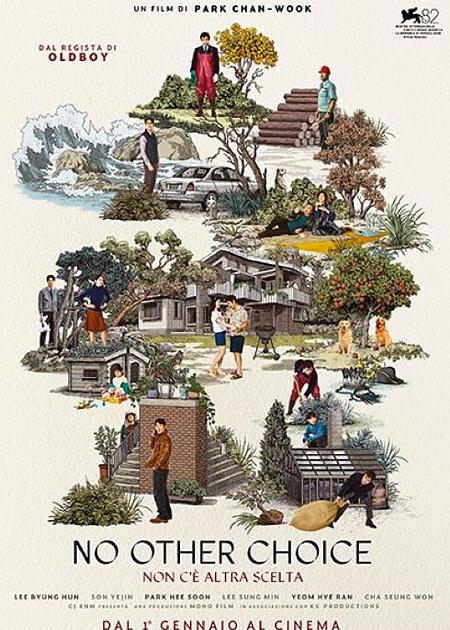 NO OTHER CHOICE - NON C'È ALTRA SCELTA - V. O.