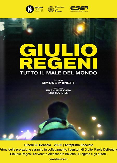 GIULIO REGENI. TUTTO IL MALE DEL MONDO