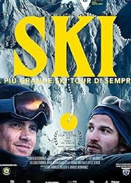 SKI - IL PIÙ GRANDE SKI TOUR DI SEMPRE