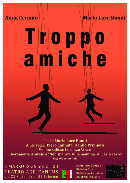 Troppo Amiche - saggio laboratoriale