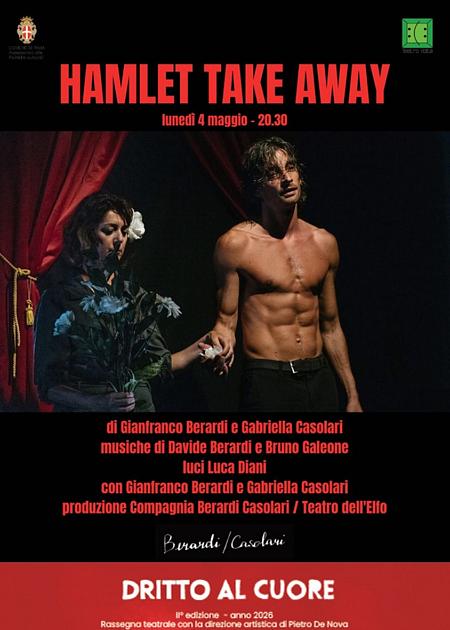 HAMLET TAKE AWAY di e con Gianfranco Berardi e Gabriella Casolari