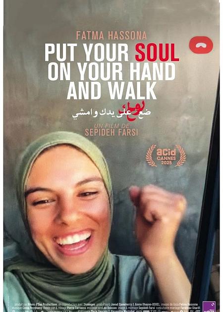 PUT YOUR SOUL ON YOUR HAND AND WALK