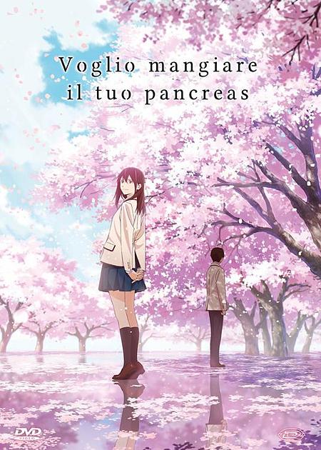 VOGLIO MANGIARE IL TUO PANCREAS (KIMI NO SUIZO WO TABETAI)