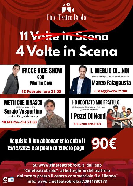 Abbonamento 4  volte in scena