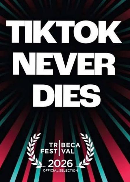 TIKTOK NEVER DIES
