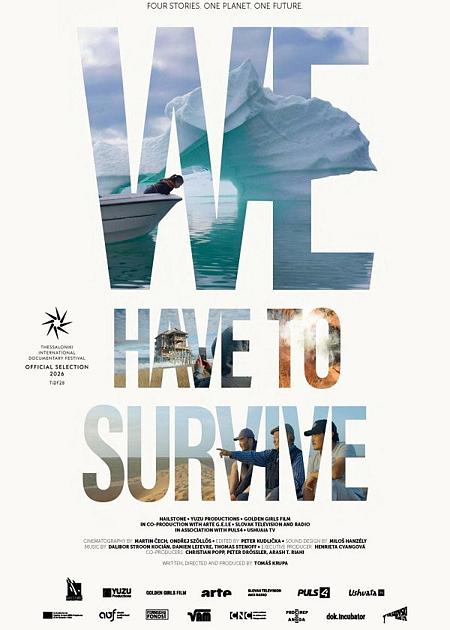 WE HAVE TO SURVIVE