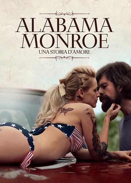 ALABAMA MONROE - UNA STORIA D'AMORE (THE BROKEN CIRCLE BREAKDOWN)