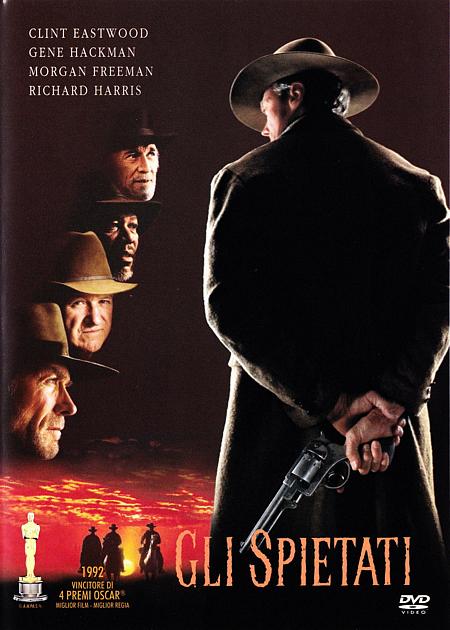 GLI SPIETATI (UNFORGIVEN)