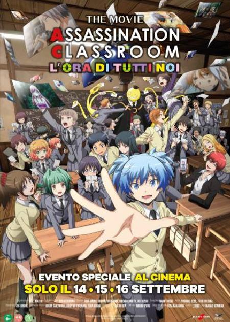 ASSASSINATION CLASSROOM - IL FILM: L'ORA DI TUTTI NOI