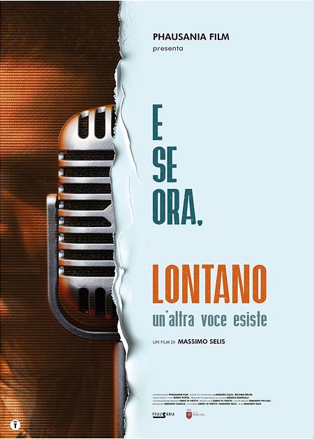 E SE ORA, LONTANO – UN'ALTRA VOCE ESISTE