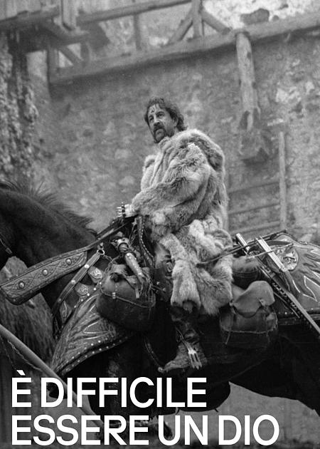 HARD TO BE A GOD