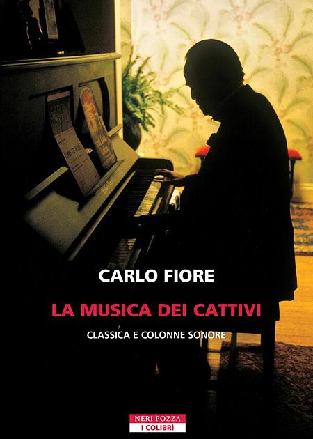 LA MUSICA DEI CATTIVI