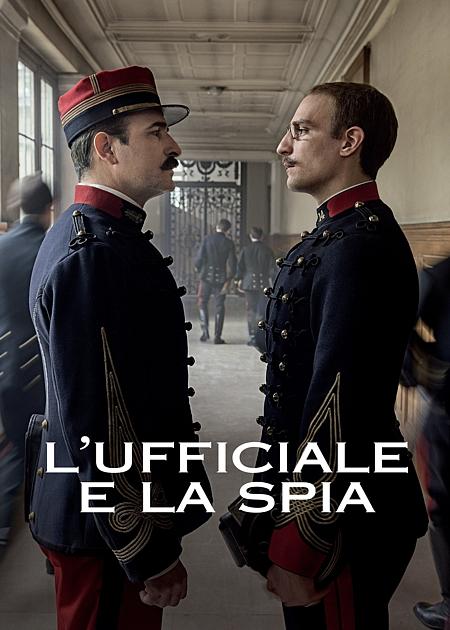 L'UFFICIALE E LA SPIA (J'ACCUSE)