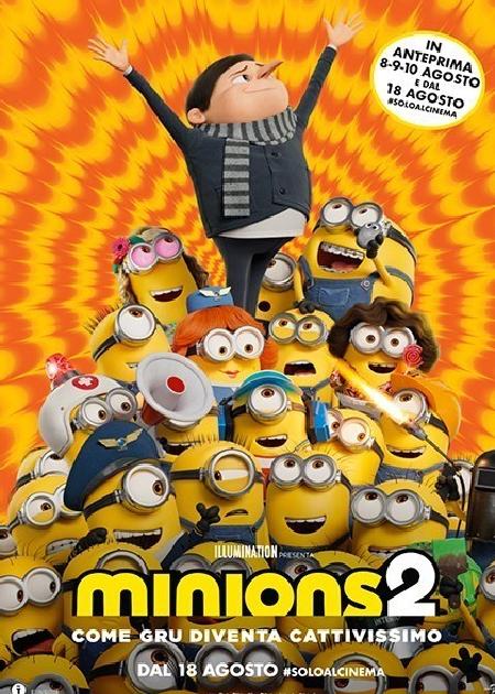 MINIONS 2 - COME GRU DIVENTA CATTIVISSIMO (MINIONS - THE RISE OF GRU)