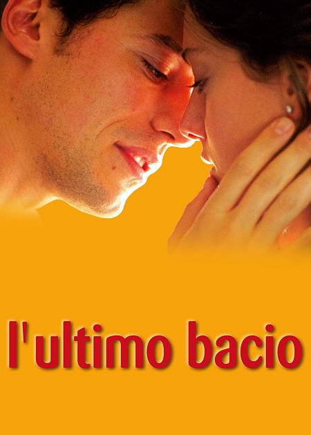 L'ULTIMO BACIO