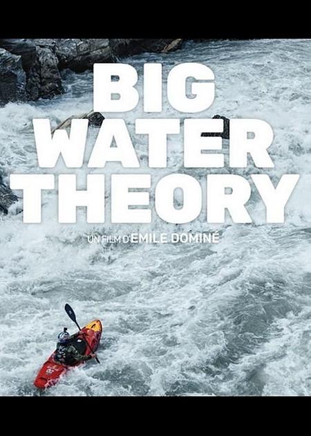 BIG WATER THEORY