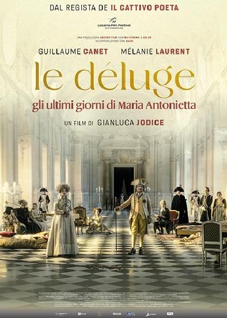 LE DELUGE - GLI ULTIMI GIORNI DI MARIA ANTONIETTA