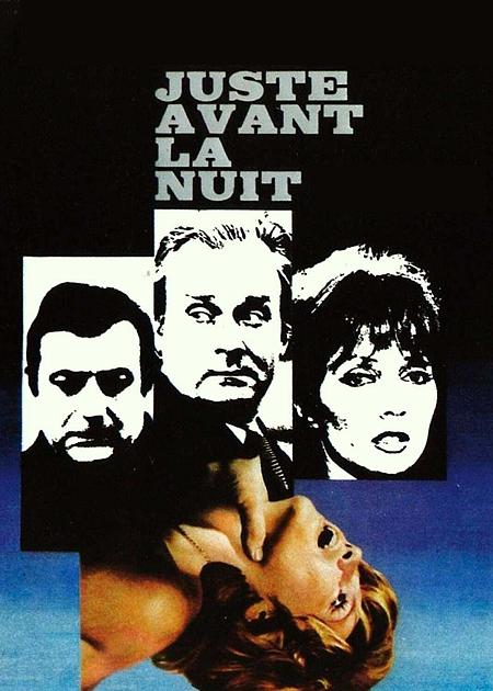 JUSTE AVANT LA NUIT