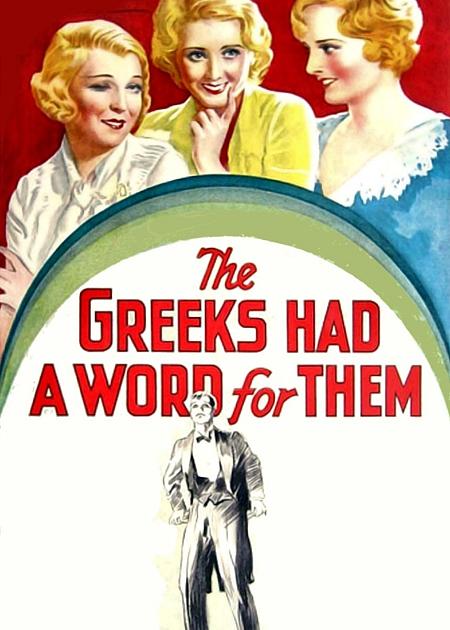 THE GREEKS HAD A WORD FOR THEM