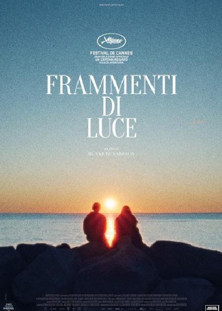 FRAMMENTI DI LUCE (WHEN THE LIGHT BREAKS)