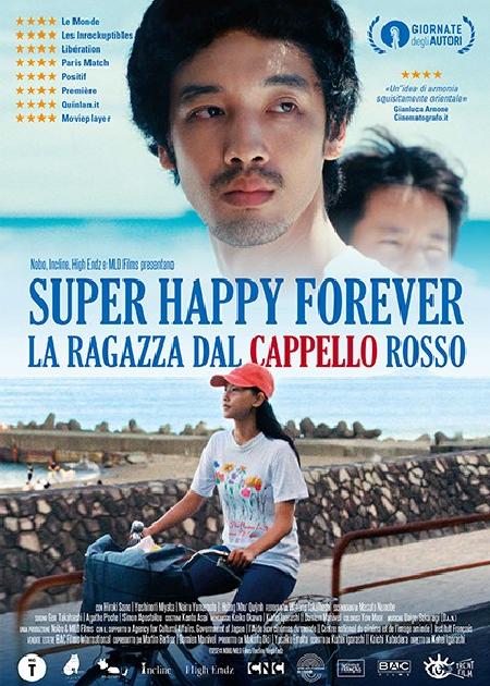 SUPER HAPPY FOREVER - LA RAGAZZA DAL CAPPELLO ROSSO