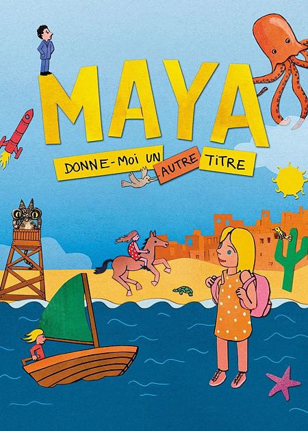 MAYA, DONNE-MOI UN TITRE (MAYA, GIVE ME A TITLE)