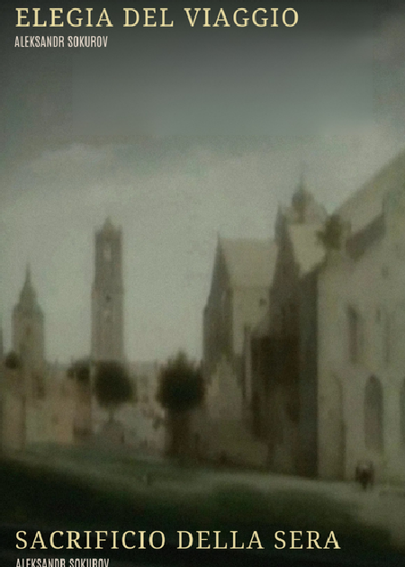 ELEGIA DEL VIAGGIO + SACRIFICIO DELLA SERA