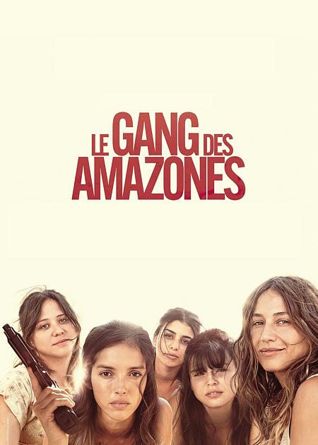 LE GANG DES AMAZONES