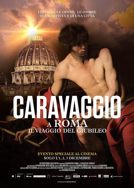 CARAVAGGIO A ROMA. IL VIAGGIO DEL GIUBILEO