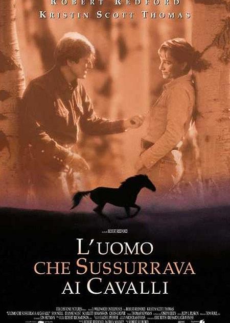 L'UOMO CHE SUSSURRAVA AI CAVALLI (THE HORSE WHISPERER)