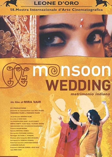 MONSOON WEDDING - MATRIMONIO INDIANO
