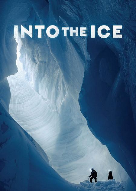 INTO THE ICE