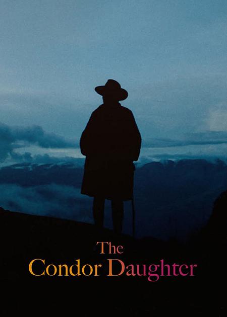 LA HIJA CONDOR (THE CONDOR DAUGHTER)