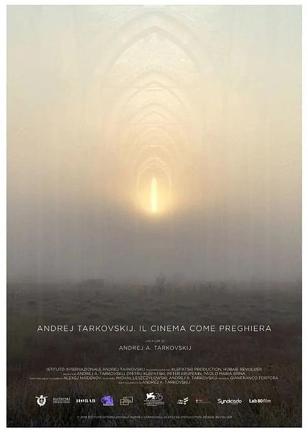 ANDREJ TARKOVSKIJ. IL CINEMA COME PREGHIERA