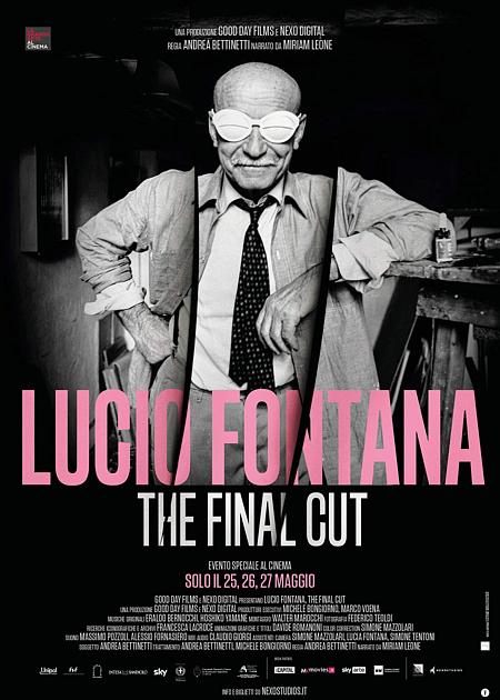 LUCIO FONTANA. THE FINAL CUT
