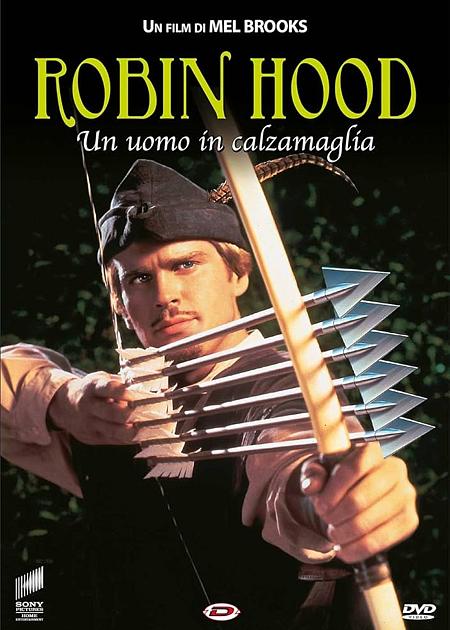 ROBIN HOOD – UN UOMO IN CALZAMAGLIA  MEL BROOKS
