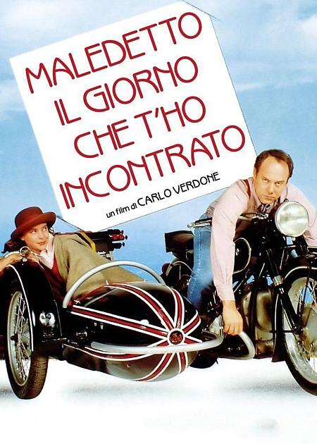 MALEDETTO IL GIORNO CHE T'HO INCONTRATO