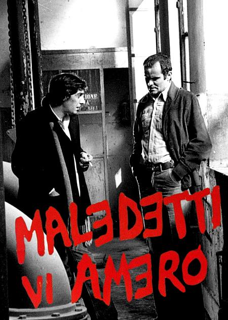 MALEDETTI VI AMERO'
