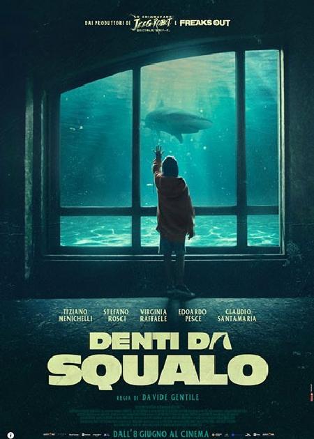 DENTI DA SQUALO (1H30')