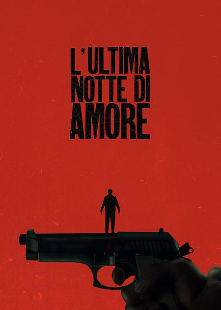 L'ULTIMA NOTTE DI AMORE