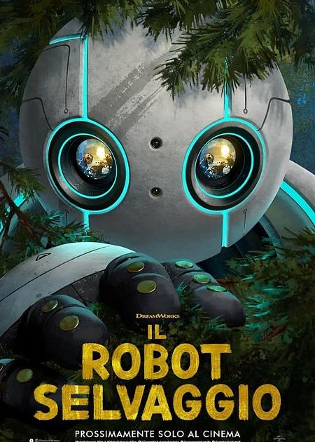 IL ROBOT SELVAGGIO (THE WILD ROBOT)