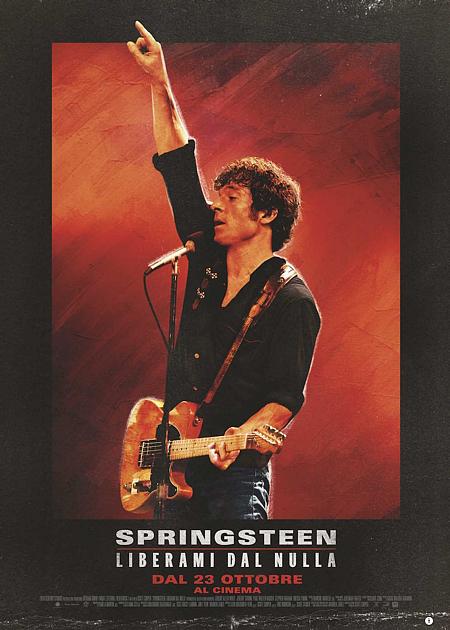  SPRINGSTEEN: LIBERAMI DAL NULLA