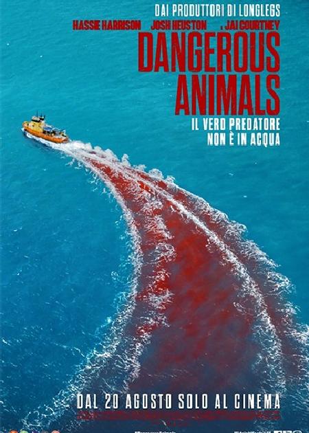 DANGEROUS ANIMALS (1H33')