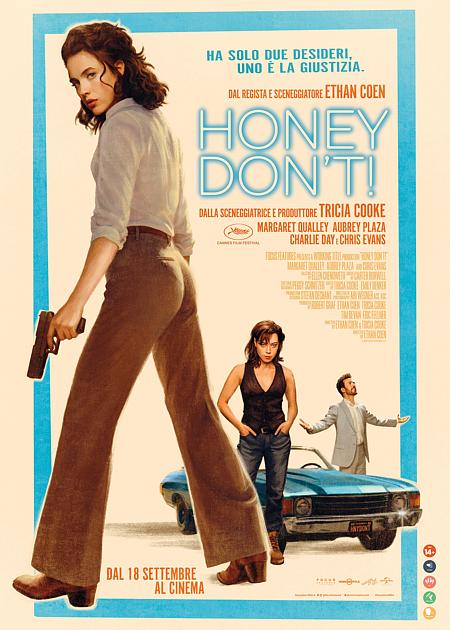 HONEY DON'T!