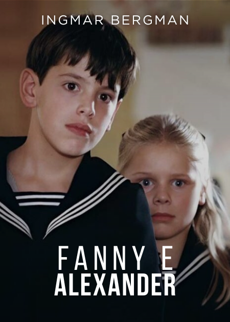 FANNY & ALEXANDER (FANNY OCH ALEXANDER)